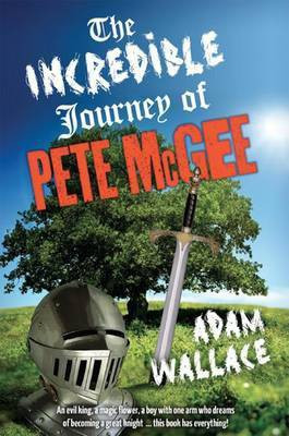 The Incredible Journey of Pete McGee(English, Electronic book text, Wallace Adam)