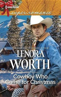 Cowboy Who Came for Christmas(English, Electronic book text, Worth Lenora)