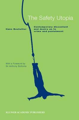 The Safety Utopia(English, Electronic book text, Boutellier Hans)