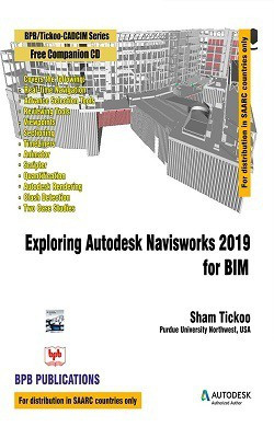 Exploring Autodesk Navisworks 2019 for BIM(English, Paperback, Tickoo Sham)
