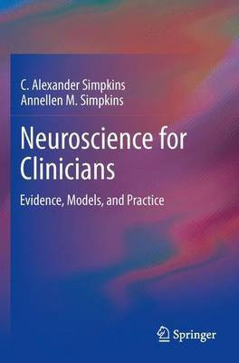 Neuroscience for Clinicians(English, Electronic book text, Simpkins C Alexander PhD)