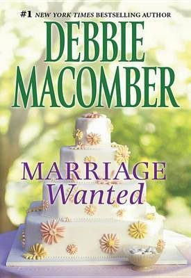 Marriage Wanted(English, Electronic book text, Macomber Debbie)