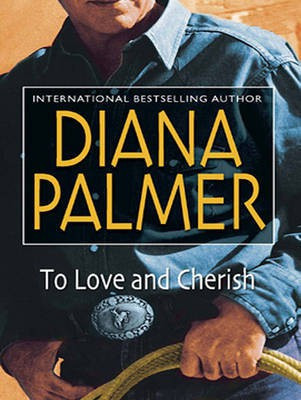 To Love and Cherish(English, Electronic book text, Palmer Diana)