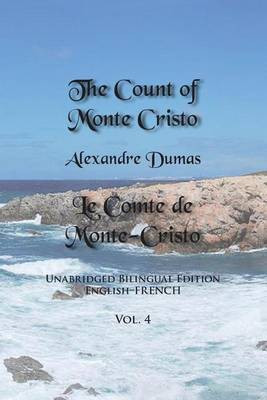 The Count of Monte Cristo, Volume 4(English, Paperback, Dumas Alexandre)