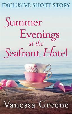 Summer Evenings at the Seafront Hotel(English, Electronic book text, Greene Vanessa)
