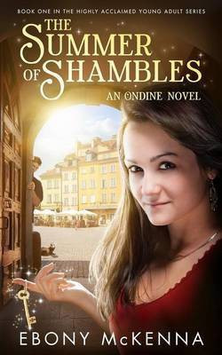 The Summer of Shambles(English, Paperback, McKenna Ebony)