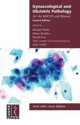 Gynaecological and Obstetric Pathology for the MRCOG and Beyond(English, Electronic book text, Wells Michael)
