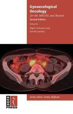 Gynaecological Oncology for the MRCOG and Beyond(English, Electronic book text, unknown)