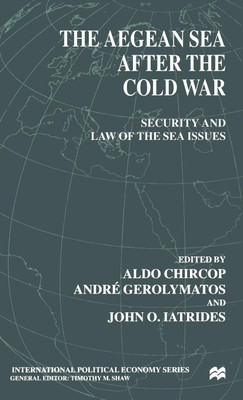 The Aegean Sea After the Cold War(English, Hardcover, NA NA)
