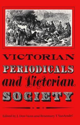 Victorian Periodicals and Victorian Society(English, Electronic book text, unknown)