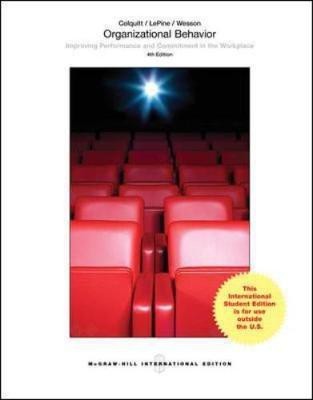 Organizational Behavior: Improving Performance and Commitment in the Workplace (Int'l Ed)(English, Paperback, Colquitt Jason)