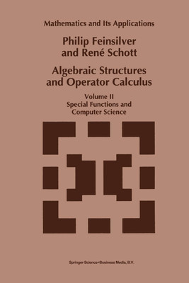 Algebraic Structures and Operator Calculus(English, Paperback, Feinsilver P.)