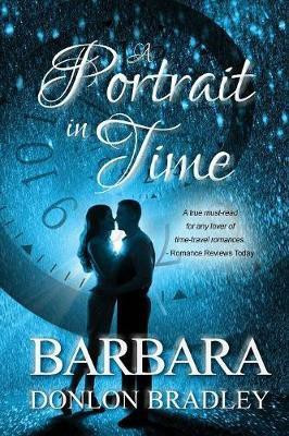 A Portrait in Time(English, Paperback, Bradley Barbara Donlon)