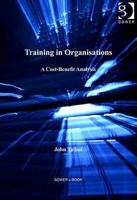 Training in Organisations(English, Electronic book text, Mr Talbot John)