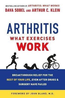 Arthritis: What Exercises Work(English, Paperback, Sobel Dava)