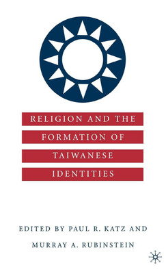 Religion and the Formation of Taiwanese Identities(English, Hardcover, unknown)