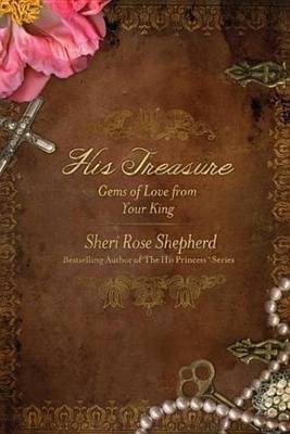 His Treasure(English, Electronic book text, Shepherd Sheri Rose)