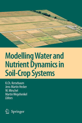 Modelling water and nutrient dynamics in soil-crop systems(English, Hardcover, unknown)