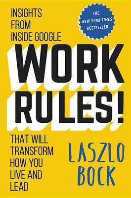 Work Rules!(English, Electronic book text, Bock Laszlo)