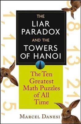 The Liar Paradox and the Towers of Hanoi(English, Electronic book text, Danesi Marcel)