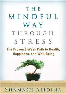 The Mindful Way Through Stress(English, Electronic book text, Alidina Shamash)