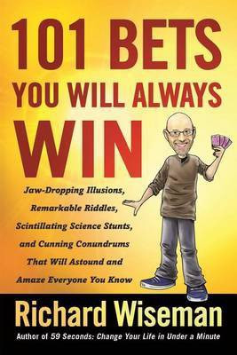 101 Bets You Will Always Win(English, Electronic book text, Wiseman Richard Dr)