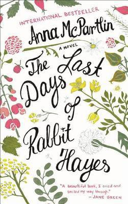 Last Days of Rabbit Hayes(English, Paperback, McPartlin Anna)