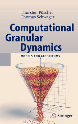 Computational Granular Dynamics(English, Hardcover, Poeschel Thorsten)