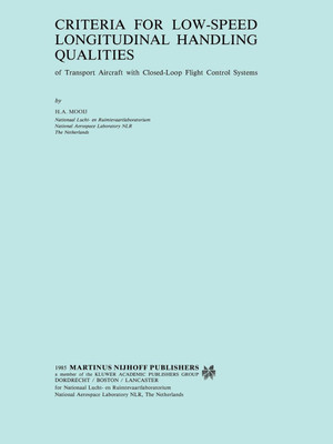 Criteria for Low-Speed Longitudinal Handling Qualities(English, Paperback, Mooij H.A.)