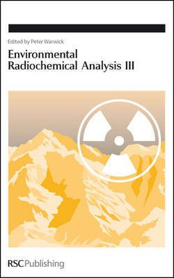Environmental Radiochemical Analysis III(English, Electronic book text, unknown)
