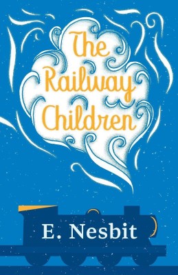 The Railway Children(English, Paperback, Nesbit E)