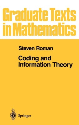 Coding and Information Theory(English, Hardcover, Roman Steven)