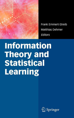 Information Theory and Statistical Learning(English, Hardcover, unknown)