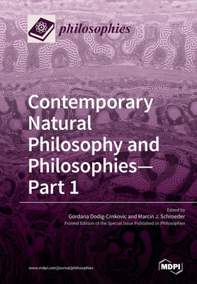 Contemporary Natural Philosophy and Philosophies-Part 1(English, Paperback, unknown)