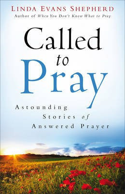Called to Pray(English, Electronic book text, Shepherd Linda Evans)