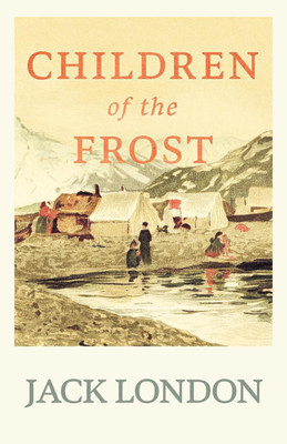 Children of the Frost(English, Paperback, London Jack)