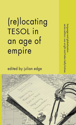(Re-)Locating TESOL in an Age of Empire(English, Hardcover, unknown)