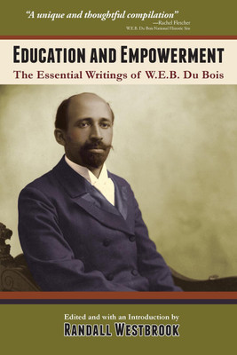 Education and Empowerment(English, Paperback, Du Bois W E B PH.D.)