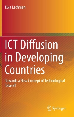 ICT Diffusion in Developing Countries(English, Hardcover, Lechman Ewa)