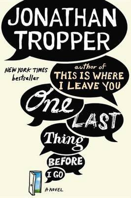 One Last Thing Before I Go(English, Electronic book text, Tropper Jonathan)