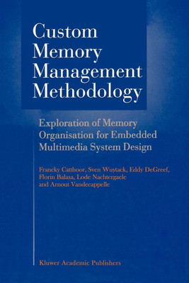 Custom Memory Management Methodology(English, Paperback, Catthoor Francky)