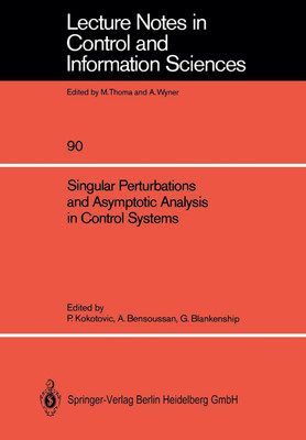 Singular Perturbations and Asymptotic Analysis in Control Systems(English, Paperback, unknown)