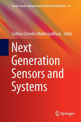 Next Generation Sensors and Systems(English, Paperback, unknown)