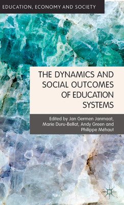 The Dynamics and Social Outcomes of Education Systems(English, Hardcover, unknown)