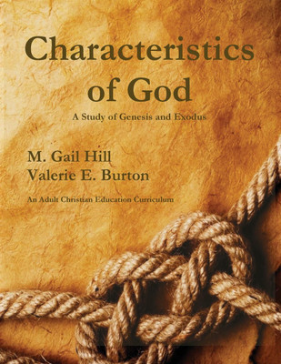 Characteristics of God(English, Paperback, Hill Gail)