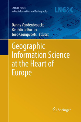Geographic Information Science at the Heart of Europe(English, Paperback, unknown)