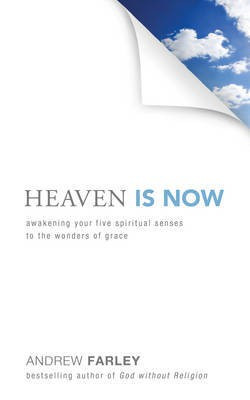 Heaven Is Now(English, Electronic book text, Farley Andrew)