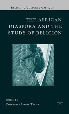The African Diaspora and the Study of Religion(English, Hardcover, unknown)