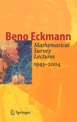 Mathematical Survey Lectures 1943-2004(English, Hardcover, Eckmann Beno)