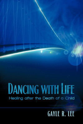 Dancing with Life(English, Paperback, Lee Gayle R)